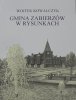Wojtek Kowalczyk Gmina Zabierzów w rysunkach